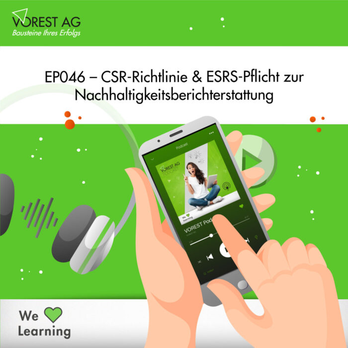 EP046 – CSR-Richtlinie & ESRS-Pflicht zur Nachhaltigkeitsberichterstattung